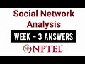 NPTEL Social Network Analysis Week 3 Assignment Solution | Swayam 17th August 2022