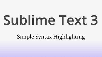 Easy Syntax Highlighting in Sublime Text