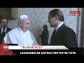 Leonardo DiCaprio meets the Pope: “Thank you for this private audience”