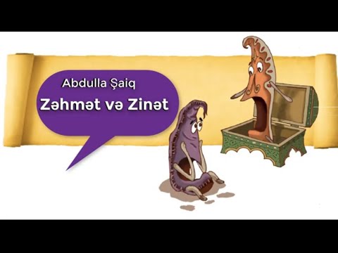Zəhmət və Zinət (Abdulla Şaiq)
