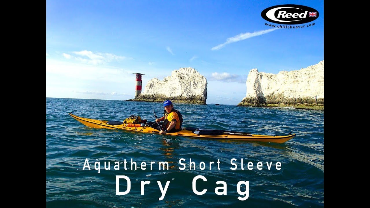 Aquatherm Dry Cag (Short Sleeve) by Reed Chillcheater YouTube
