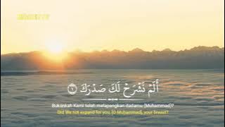 Murottal Surat Al-Insyirah Salah Musally || Zidane TV (English Translition)