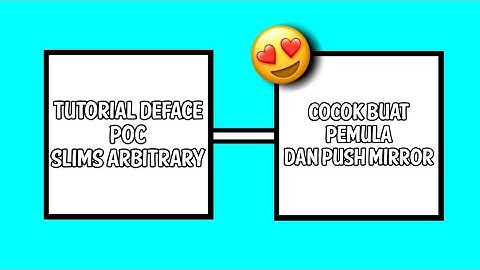 Tutorial Deface Poc Slims Arbitrary Cocok Buat Push Mirror