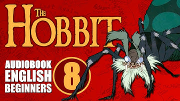 THE HOBBIT Ch 8 | Audiobook for English Learners (CEFR B1)