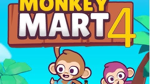 Monkey Mart Level 4 | Walkthrough online Game Poki