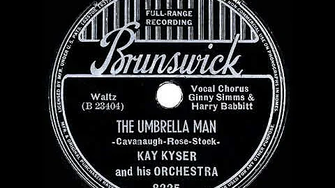 1939 HITS ARCHIVE: The Umbrella Man - Kay Kyser (H...