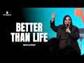 BETTER THAN LIFE | Maya Alonzo
