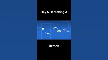 Day 6 Of Making A Demon In Geometry Dash  #geometrydash #gddemon #gmd #gd #shorts #gaming