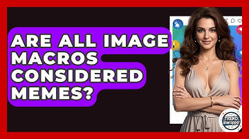 Are All Image Macros Considered Memes? - Trend Unwrapper