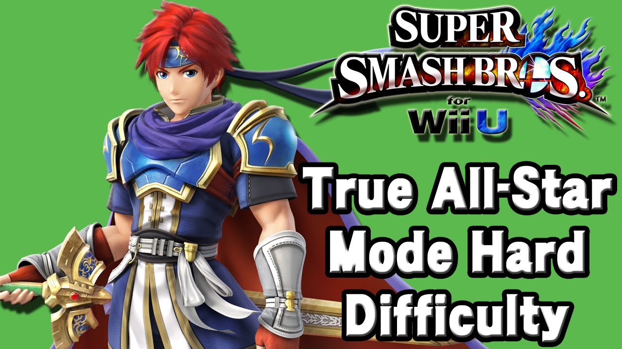 Super Smash Bros. For Wii U (True All-Star Mode Hard Difficulty | Roy) 60fps