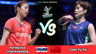 Women's Singles | Pornpicha Choeikeewong (THA) vs Chen Yu Fei (CHN) | Badminton 2026