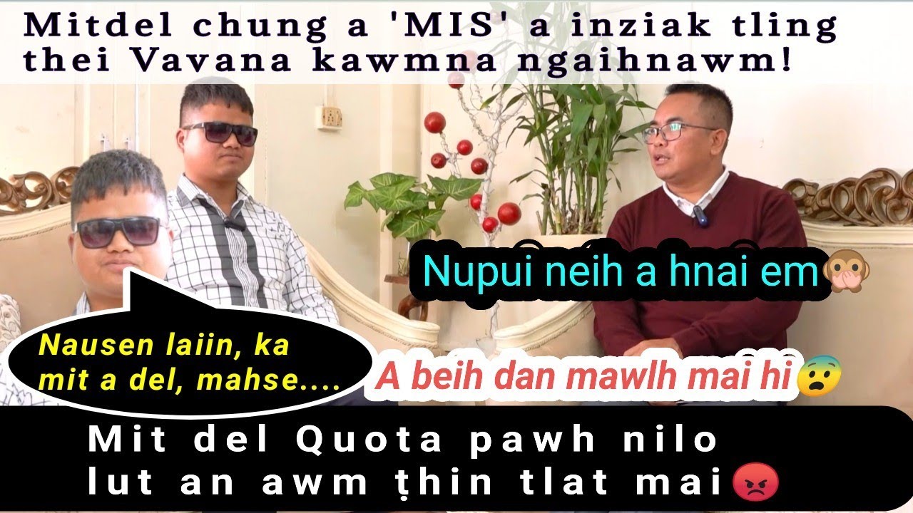 Mitdel chung a Mizoram Information Service(MIS) a inziak tling thei Vavana kawmna ngaihnawm!