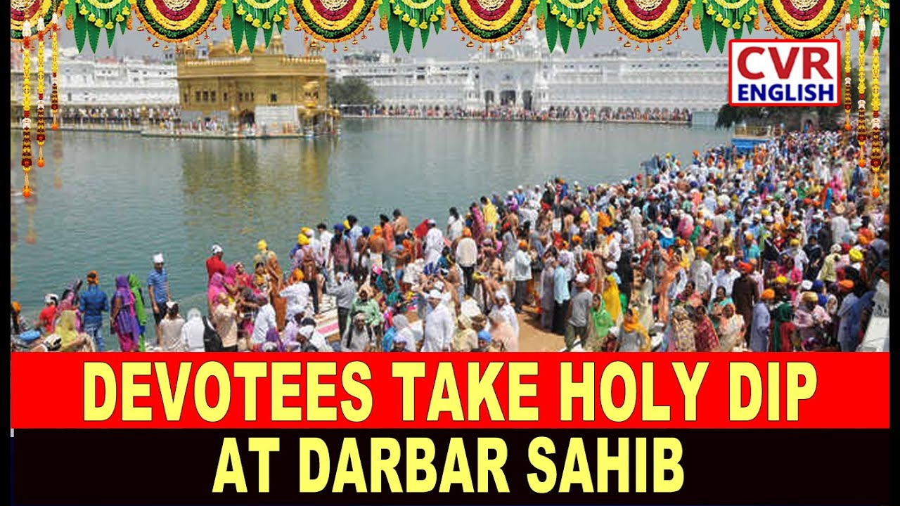 Devotees Participate in Sacred Rituals at Darbar Sahib | CVR NEWS
