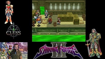 Cless Gaming Plays Shining Force 2 - Scenario 1 - Part 3