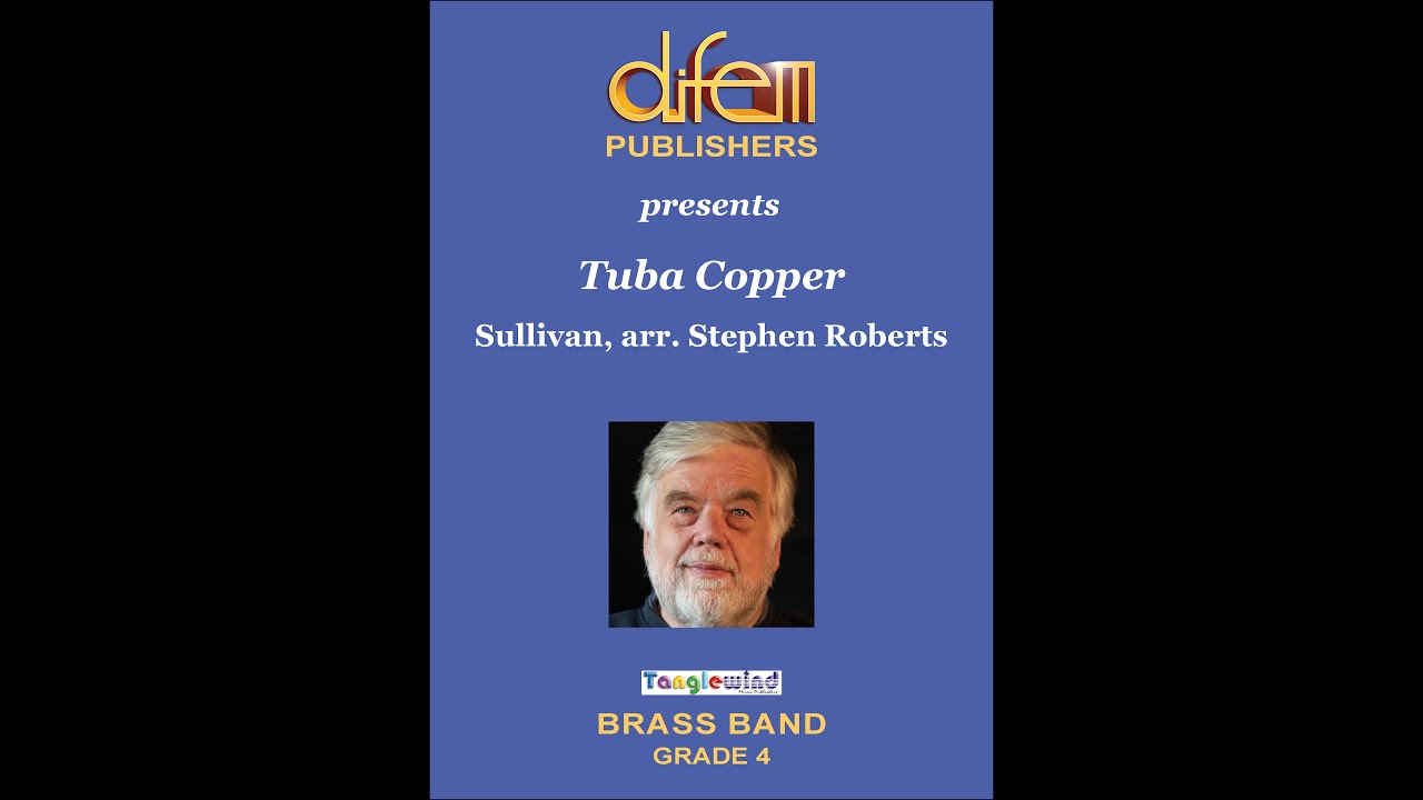 Tuba Cooper, solo for Tuba and Brass Band by Stephen Roberts