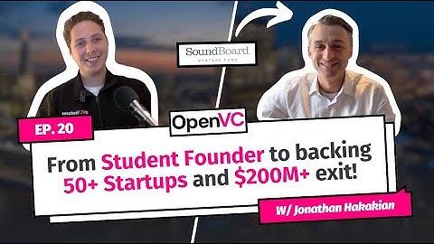 Jonathan Hakakian: From Building Startups at University to Backing 50+ Startups & $200M+ Exits 🚀