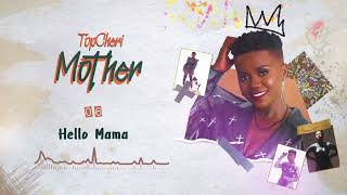 TopCheri - Hello Mama