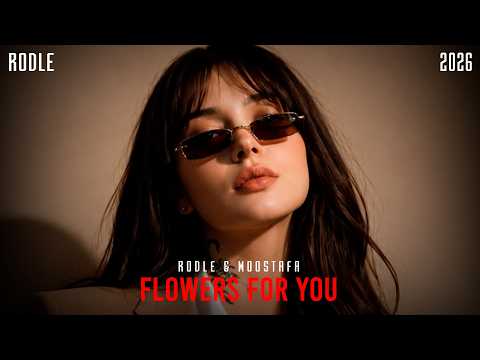 Rodle & Moostafa - Flowers For You