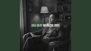 Aku Okay