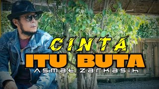 Love is blind (Asmat Zarkasih) No copyright
