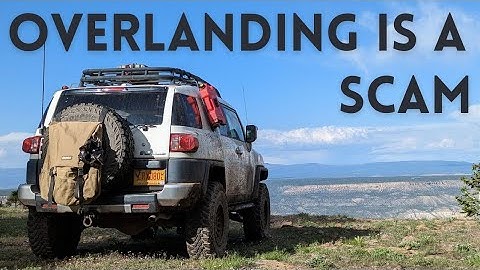 STOP met het verspillen van geld aan overlanding-uitrusting die u niet nodig hebt!