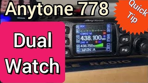 Dual Watch - #anytone 778UV #hamradio
