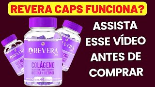 Revera Caps Fuciona ? 🚨ATENÇÃO MUITO CUIDADO🚨Revera Caps é Realmente Bom?