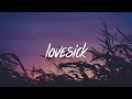 Valier - lovesick (Lyrics / Lyric Video)
