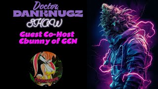 Showing Your Gardens w/guest co-host Cbunny of GCN 💚💨✌️
