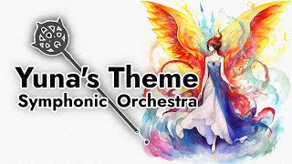 Yuna's Theme (Orchestra) - Final Fantasy X