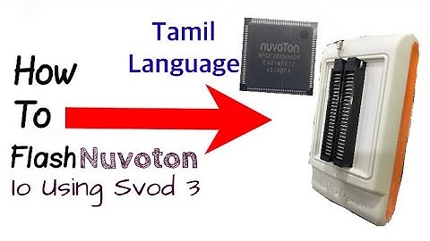 How to Flash  Nuvoton IO Using Svod 3 | Svod-4 (Tamil Language)