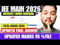 LIVE|JEE Main 2026 Updated Marks Vs Percentile|JEE Main 2026 Answer KEY |Paper Difficulty Order
