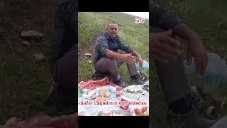 Səfər Laçınlının Laçında Son Videosu