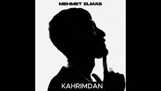 Mehmet Elmas - Kahrımdan (Slowed Reverb) @sercankocaelimusic Resimi