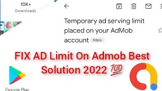 How To Solve Ad Limit On Admob Best Solution 2022