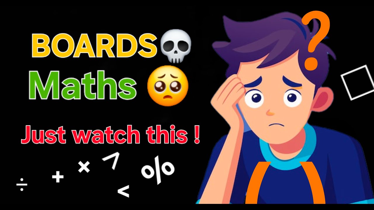 How to Score in maths| Maths ka dar | BOARDS HOGA ASAAAN