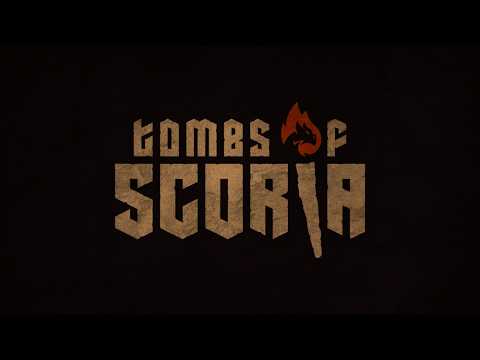 Tombs of Scoria EP 62