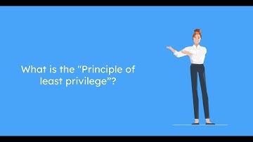 What is the principle of least privilege in cybersecurity?