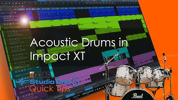 Studio One Quick Tip: Creating a Realistic Sounding Drum Kit with Impact XT