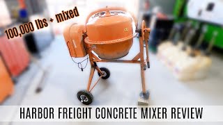 Harbor Freight Cement Mixer Review | Over 100,000 lbs Mixed and Counting