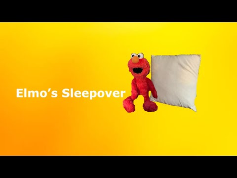 Elmo’s Sleepover