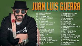 JUAN LUIS GUERRA SUS MEJORES EXITOS 2021 - LAS 30 MEJORES CANCIONES DE JUAN LUIS GUERRA