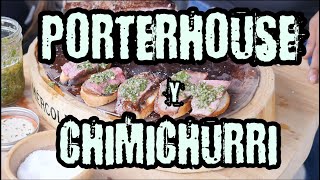 Porterhouse con Chimichurri