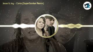 [Trap] Jesse & Joy - ¡Corre! (SuperSoniker Remix)