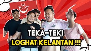 AI TEAM TEKA LOGHAT KELANTAN !!! BOYRAA POWER CAKAP KELANTAN....