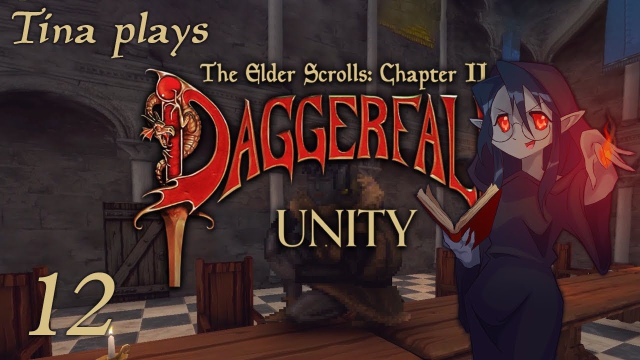 The Elder Scrolls II: Daggerfall Unity Playthrough Part 12 [No ...