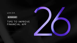#26 Tips to Improve Financial App