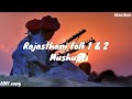 Rajasthani Folk 1&2 ❤️|| Lofi song || Slowed+Reverb || Nickus Music 🎶 Mp3 Song