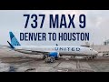 First Flight! (Sort of...) | 737 MAX 9 | United Airlines | First Class | DEN - IAH