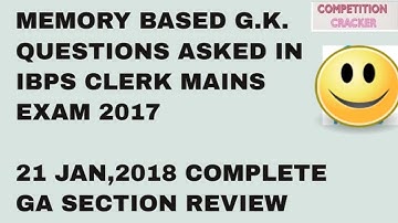 g.k-ga questions asked in ibps clerk mains exam 21 january 2018